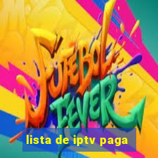 lista de iptv paga